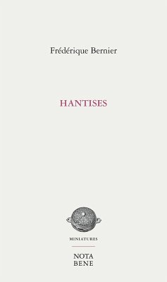 Hantises (eBook, PDF) - Frederique Bernier, Bernier