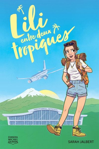 Lili 1 - Lili entre deux tropiques (eBook, ePUB) Lili 1 - Lili entre deux tropiques (eBook, ePUB)
