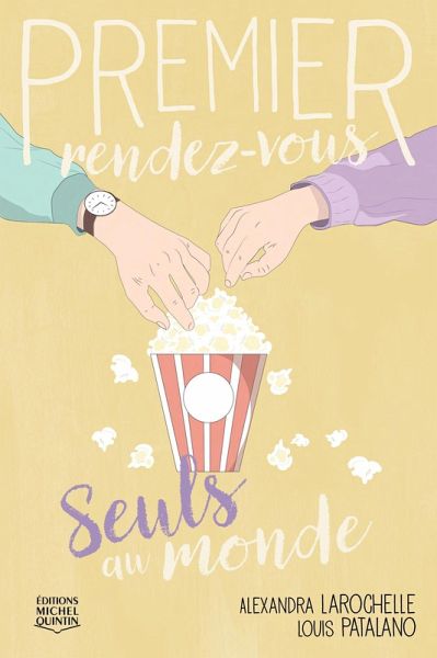 Premier rendez-vous 3 - Seuls au monde (eBook, PDF) Premier rendez-vous 3 - Seuls au monde (eBook, PDF)