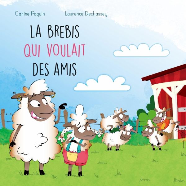 La brebis qui voulait des amis (eBook, PDF) La brebis qui voulait des amis (eBook, PDF)
