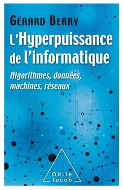 L' Hyperpuissance de l'informatique (eBook, ePUB) - Gerard Berry, Berry