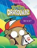 La petite dragouille 4 - Qui va là? (eBook, PDF) La petite dragouille 4 - Qui va là? (eBook, PDF)