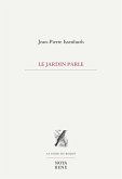 Le jardin parle (eBook, PDF)