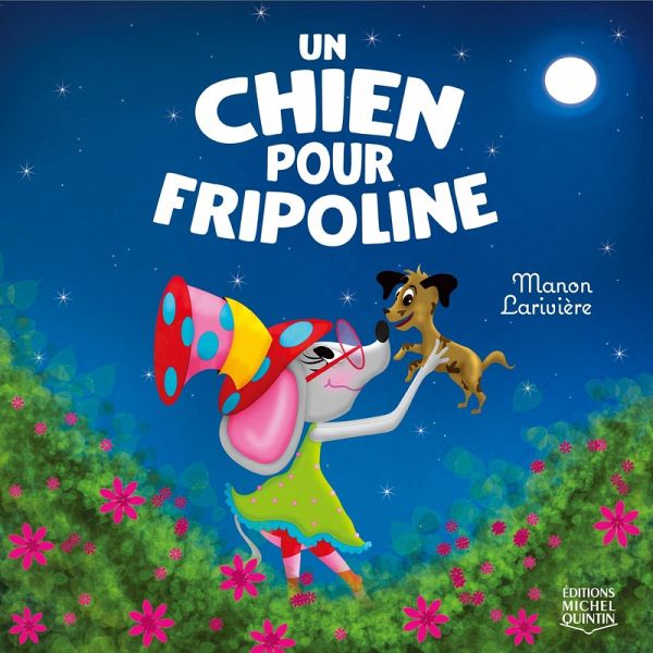 Un chien pour Fripoline (eBook, PDF)