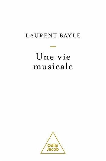Une vie musicale (eBook, ePUB) Une vie musicale (eBook, ePUB)
