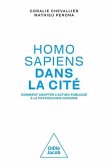 Homo sapiens dans la cité (eBook, ePUB) Homo sapiens dans la cité (eBook, ePUB)