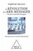 La Révolution de l'ARN messager (eBook, ePUB)