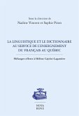 La linguistique et le dictionnaire au service de l'enseignement du français au Québec (eBook, PDF)