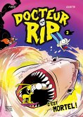 Docteur RIP 3 - C'est mortel! (eBook, PDF)