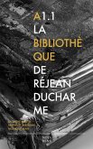 A1.1 La bibliothèque de Réjean Ducharme (eBook, PDF)