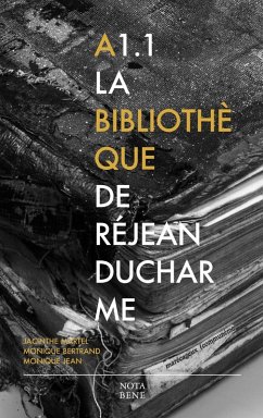 A1.1 La bibliothèque de Réjean Ducharme (eBook, PDF) - Jacinthe Martel, Martel