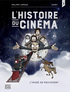 Cover L'histoire du cinéma en BD 1 - L'image en mouvement (eBook, PDF)