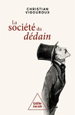 La Société du dédain (eBook, ePUB)