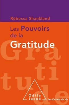 Cover Les Pouvoirs de la gratitude (eBook, ePUB)