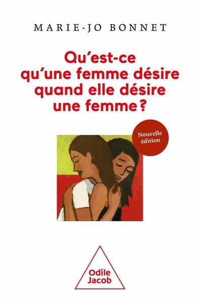 Qu'est-ce qu'une femme désire quand elle désire une femme ? (eBook, ePUB)