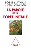 La Parole de la forêt initiale (eBook, ePUB)