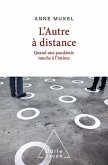 L' Autre à distance (eBook, ePUB) L' Autre à distance (eBook, ePUB)
