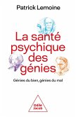La Santé psychique des génies (eBook, ePUB)