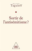 Sortir de l'antisémitisme ? (eBook, ePUB) Sortir de l'antisémitisme ? (eBook, ePUB)