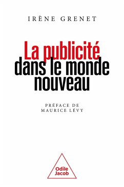 La Publicité dans le monde nouveau (eBook, ePUB) - Irene Grenet, Grenet