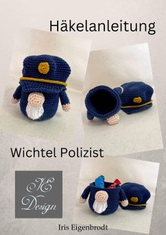 Häkelanleitung Wichtel Polizist (eBook, ePUB) Cover Häkelanleitung Wichtel Polizist (eBook, ePUB)