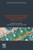 3D Printing Technology for Water Treatment Applications (eBook, ePUB)