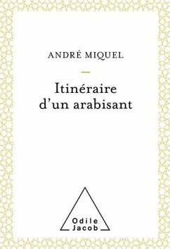 Cover Itinéraire d'un arabisant (eBook, ePUB)