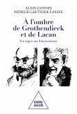 À l'ombre de Grothendieck et de Lacan (eBook, ePUB)