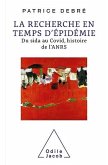 La Recherche en temps d'épidémie (eBook, ePUB) La Recherche en temps d'épidémie (eBook, ePUB)