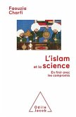 L' Islam et la Science (eBook, ePUB)