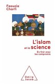 L' Islam et la Science (eBook, ePUB) L' Islam et la Science (eBook, ePUB)