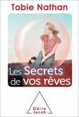 Les Secrets de vos rêves (eBook, ePUB)