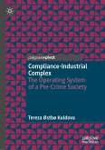 Compliance-Industrial Complex (eBook, PDF)