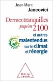 Dormez tranquilles jusqu'en 2100 (eBook, ePUB)