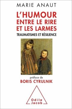 L' Humour, entre le rire et les larmes (eBook, ePUB) - Marie Anaut, Anaut