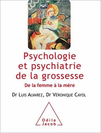 Psychologie et psychiatrie de la grossesse (eBook, ePUB) Psychologie et psychiatrie de la grossesse (eBook, ePUB)