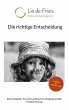 Die richtige Entscheidung (eBook, ePUB) - Bild 1