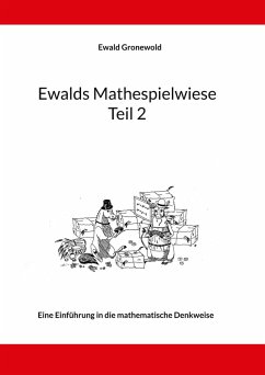 Ewalds Mathespielwiese (eBook, PDF) Ewalds Mathespielwiese (eBook, PDF)