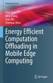 Energy Efficient Computation Offloading in Mobile Edge Computing (eBook, PDF)