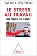 Le Stress au travail (eBook, ePUB) - Bild 1