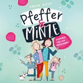 Pfeffer & Minze – Zusammen sind wir unschlagbar! (Pfeffer & Minze 1) (MP3-Download)