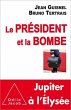Le Président et la Bombe (eBook, ePUB) - Bild 1