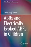 ABRs and Electrically Evoked ABRs in Children (eBook, PDF)