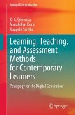 Learning, Teaching, and Assessment Methods for Contemporary Learners (eBook, PDF) Learning, Teaching, and Assessment Methods for Contemporary Learners (eBook, PDF)