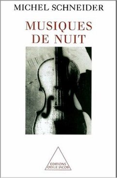Musiques de nuit (eBook, ePUB) - Michel Schneider, Schneider