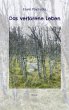 Das verlorene Leben (eBook, ePUB) - Bild 1