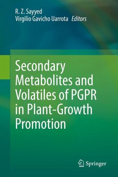 Secondary Metabolites and Volatiles of PGPR in Plant-Growth Promotion (eBook, PDF) Cover Secondary Metabolites and Volatiles of PGPR in Plant-Growth Promotion (eBook, PDF)