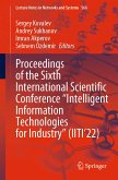 Proceedings of the Sixth International Scientific Conference &quote;Intelligent Information Technologies for Industry&quote; (IITI&quote;22) (eBook, PDF)