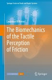 The Biomechanics of the Tactile Perception of Friction (eBook, PDF)