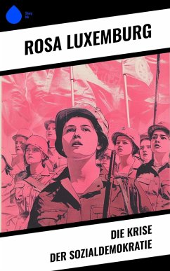 Cover Die Krise der Sozialdemokratie (eBook, ePUB)